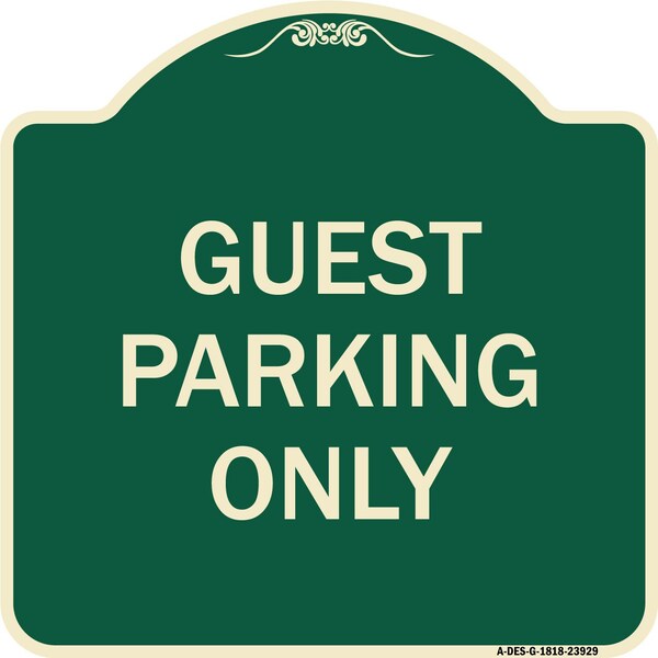 Designer Series Guest Parking Only, Green & Tan Heavy-Gauge Aluminum Sign, 18" x 18", G-1818-23929